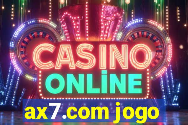 ax7.com jogo